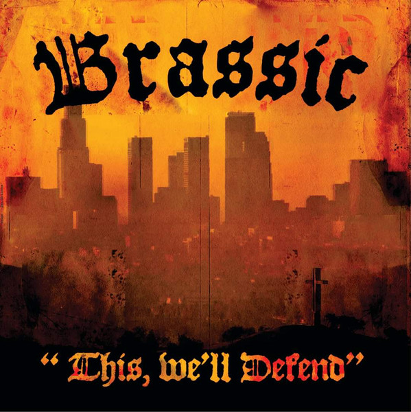 Brassic ‎"This, We'll Defend" LP